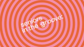 Seniors in the Groove