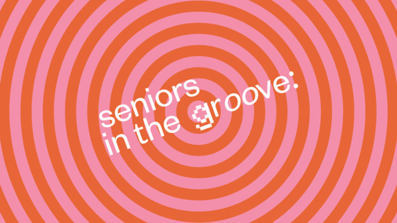 Seniors in the Groove