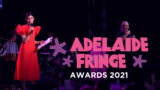 2021 Adelaide Fringe Awards
