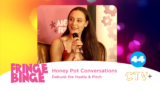 Honey Pot Conversations: Debunk the Hust...