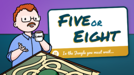 Five or Eight